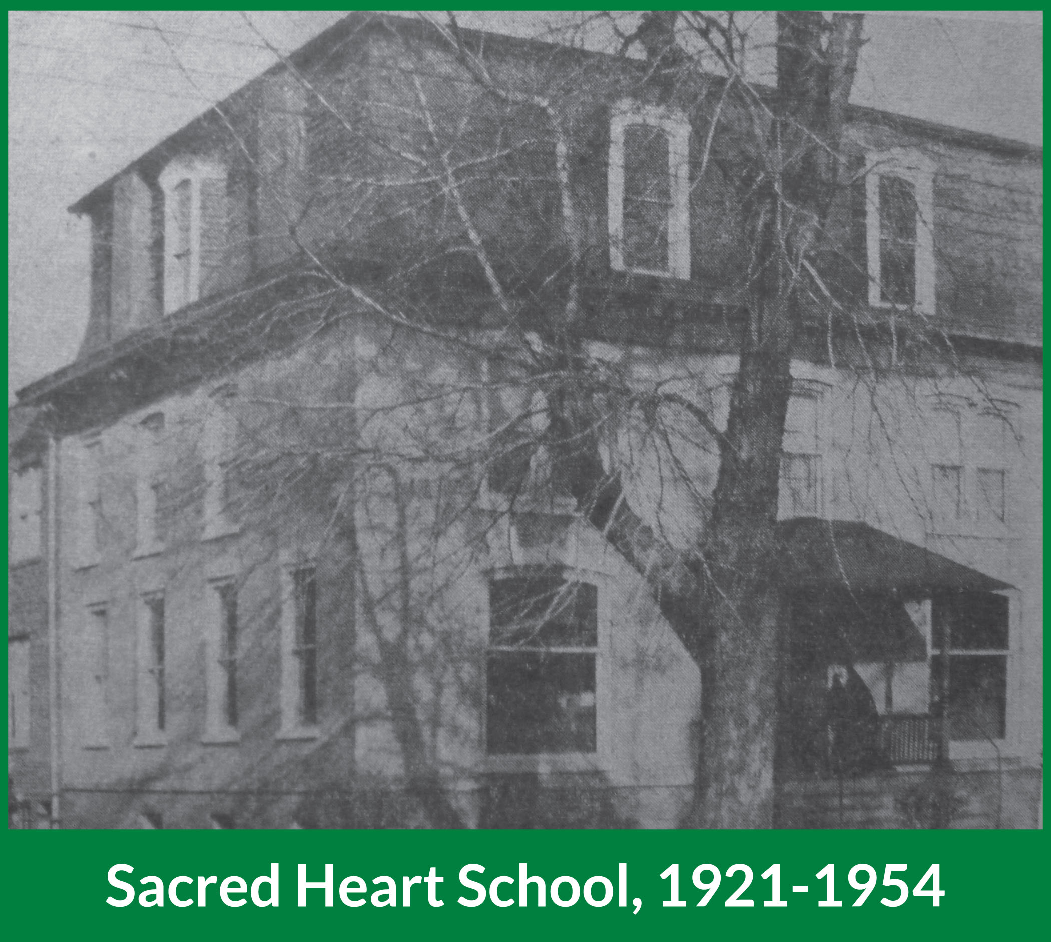 Photo of Sacred Heart School 1921-1954